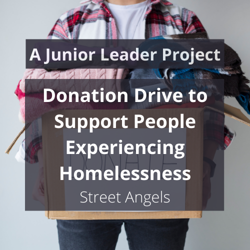 Donation Drive to Support People Experiencing Homelessness