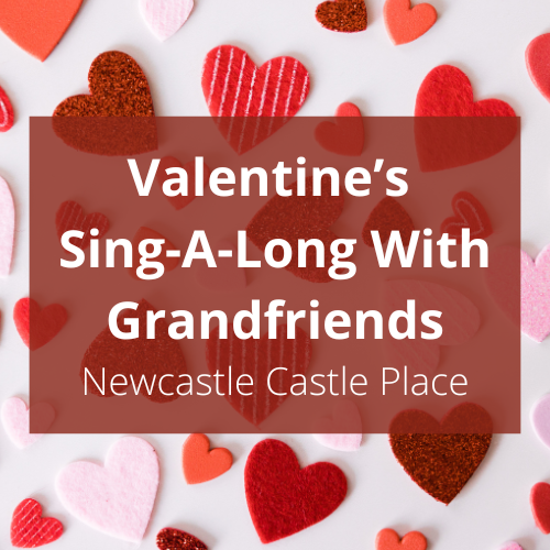 Valentine’s Sing-A-Long With Grandfriends