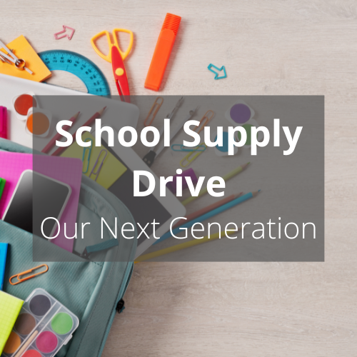 School Supply Drive for Our Next Generation