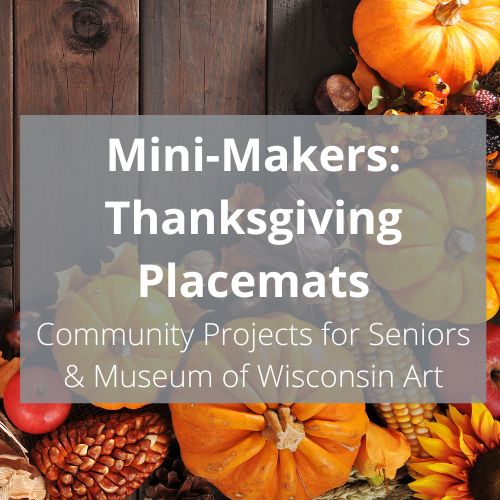 Mini-Makers: Thanksgiving Placemats