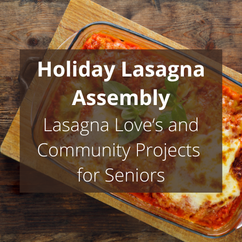 Holiday Lasagna Assembly